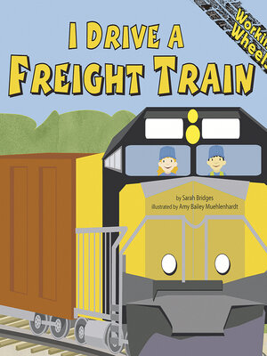 cover image of I Drive a Freight Train
